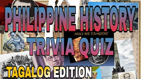 PHILIPPINE HISTORY TRIVIA QUIZ (TAGALOG).